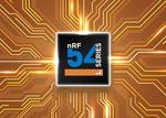 Nordic announces nRF54L Series, expanding industry’s most efficient Bluetooth LE portfolio