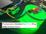 Temperature Control Neo Pixels with Arduino Nano