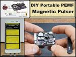 How to make simple portable PEMF Magnetic Pulser