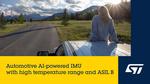 STMicroelectronics reveals automotive-grade inertial modules for cost-effective functional-safety applications up to ASIL B - ST News
