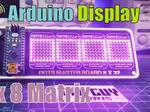 Arduino Display Matrix (32 x 8 DOTS)