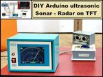 DIY Arduino ultrasonic Sonar - Radar on TFT display
